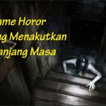 5 Game Horor Paling Menakutkan Sepanjang Masa game horor paling menakutkan