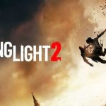 Daftar Game Delay Tahun 2020 Bertambah, Dying Light 2 Ikut Ditunda tanggal rilis dying light 2 ditunda