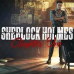 Mantap! Sherlock Holmes dipastikan Rilis di PS5 dan Xbox Series X sherlock holmes chapter one rilis di ps5