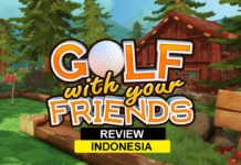 Review Golf With Your Friends Indonesia, Klasik & Penuh Tantangan review golf with your friends indonesia