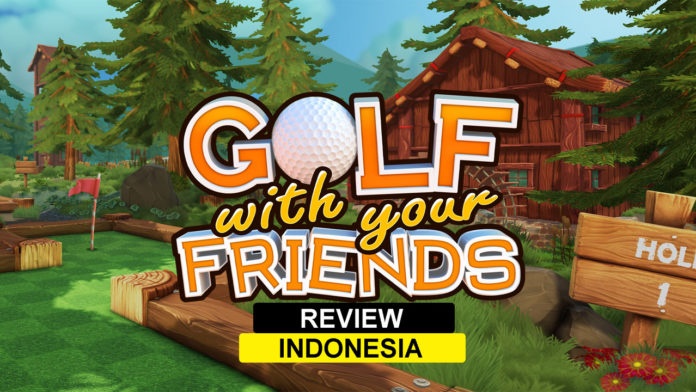 review golf with your friends indonesia