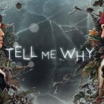 Game Mirip Life is Strange: ‘Tell Me Why’ Akan Rilis Bulan Agustus 2020 tell me why game